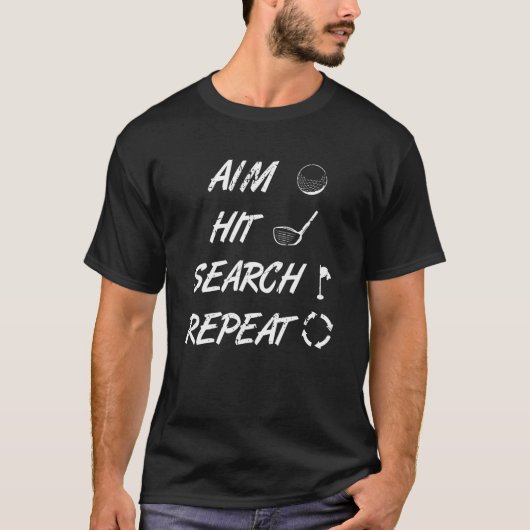 Aim Hit Search Wiederholung von Golf T-Shirt (Vorderseite)
