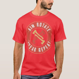 Aim Rotate Swear Wiederholung Funny Ax Throwing 1 T-Shirt