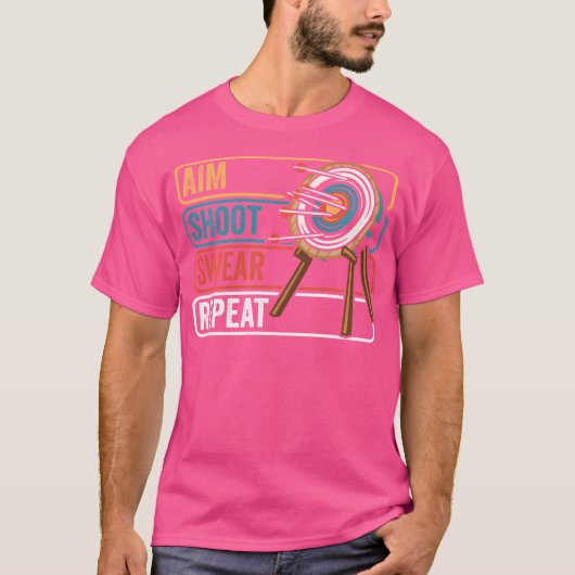 Aim Shoot oder Wiederholung lustiger Bogenschützen T-Shirt (Vorderseite)