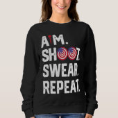 Aim Shoot Swear Repeat Dartboard Target Bullseye Sweatshirt (Vorderseite)