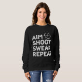 Aim Shoot Swear Repeat  Deer Hunting Saying Sweatshirt (Vorne ganz)