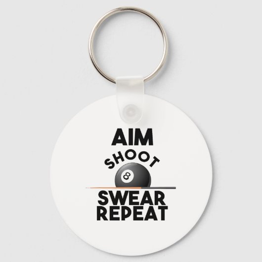 Aim Shoot Swear Repeat - Funny Billiards - 8 Ball Schlüsselanhänger (Vorderseite)