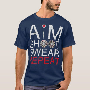 Aim Shoot Swear Wiederholung Darts Retro Vintages T-Shirt