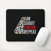 Aim Shoot Swear Wiederholung Funny Billiards Pool  Mousepad (Mit Mouse)