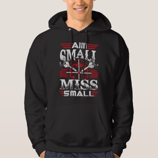 Aim Small Miss Small - Dart Legend Hoodie (Vorderseite)