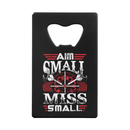 Aim Small Miss Small - Dart Player Geldbeutel Flaschenöffner (Vorderseite)