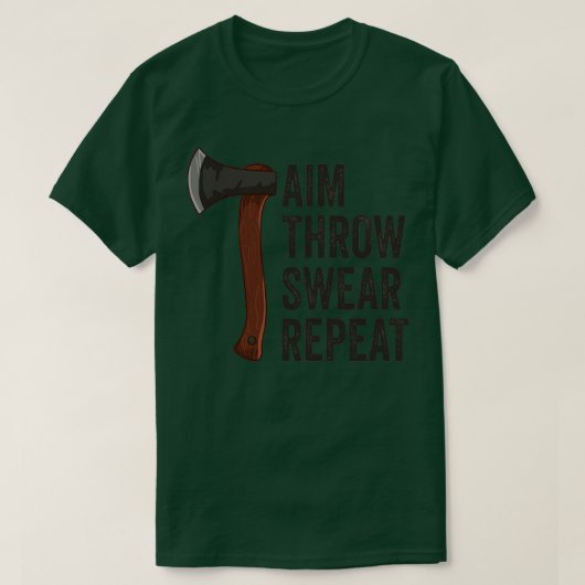 Aim Throw Swear Wiederholung Ax Throwing Lumberjac T-Shirt (Design vorne)