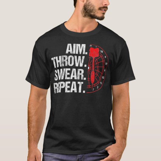 Aim Throw Swear Wiederholung Dartboard Bullseye Da T-Shirt (Vorderseite)