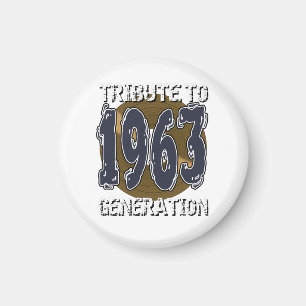 Aimant Tribute to 1963 Generation Jahrestag Magnet