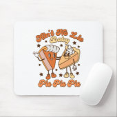 Ain No Lie By Pie Pie Pie Herbst Thanksgivi Mousepad (Mit Mouse)