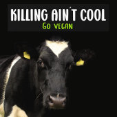 Ain´t Cool, Vegan, Aktivismus Autoaufkleber