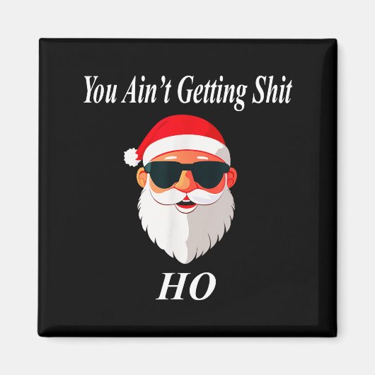 Ain't Christmas Funny Naughty Dirty Raunchy Gift A Magnet (Vorne)