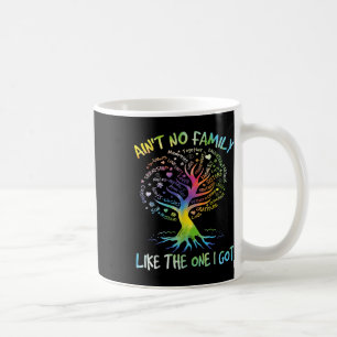 Aint keine Familie wie die, die ich Got, um Famili Kaffeetasse
