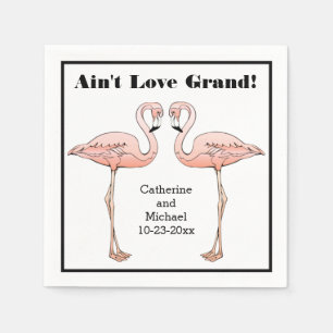 Ain't Liebe Grand Wedding Pink Flamingo Jahrestag Serviette