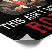 Ain't My First Rodeo Shirt Western Cowboy Funny Tr Poster (Ecke)