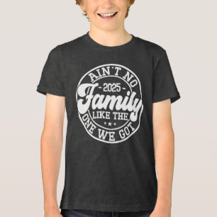 Ain't no family like Spaß Family Matching Group Tri-Blend Shirt