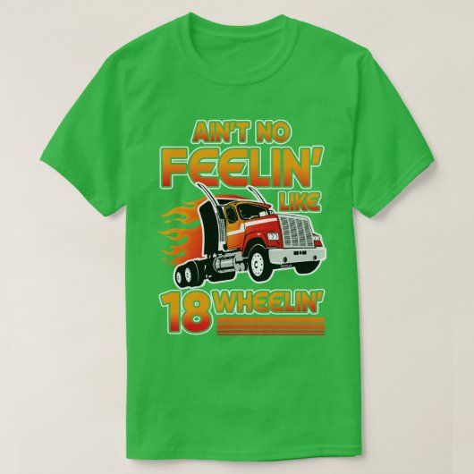 Aint no Feelin wie 18 Fahrgeschenk für Räder T-Shirt (Design vorne)