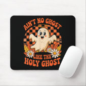 Ain't No Ghost Like The Holy Ghost Christian Hallo Mousepad (Mit Mouse)