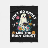 Ain't No Ghost Like The Holy Ghost Jesus Christian Fleecedecke (Vorderseite)