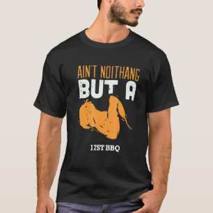 AIN'T NO THANG BUT A CHICKEN WANG Nerd Geek Grafik T-Shirt