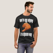 Ain't No Thing Chicken Wing T-Shirt (Vorne ganz)