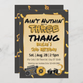 Aint' Nuthin' but a 3 Thang 3rd Birthday Einladung (Vorne/Hinten)