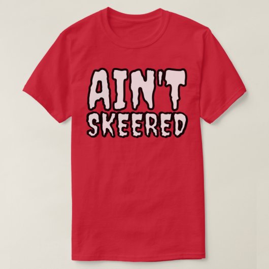 Aint-Skeed T-Shirt (Design vorne)
