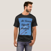 Air Force Husband T-Shirt (Vorne ganz)