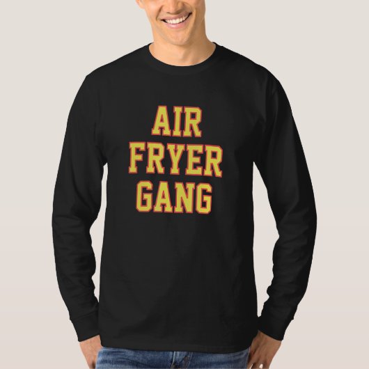 Air Fryer Gang T-Shirt (Vorderseite)