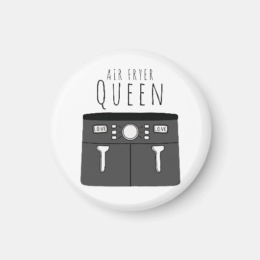 Air Fryer Queen Magnet (Vorne)
