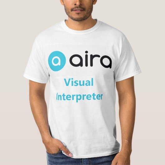 Aira Visuell Interpreter T-Shirt (Vorderseite)