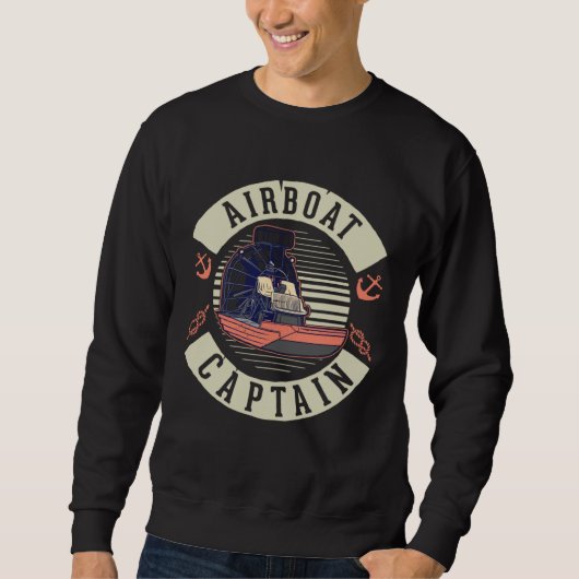 Airboat Captain Swamp Boat Sweatshirt (Vorderseite)
