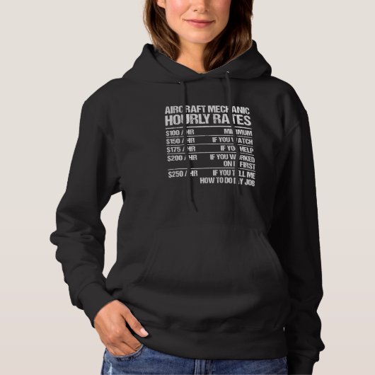 Aircraft Mechanic Hourly Rates Fix Airplanes Hoodie (Vorderseite)