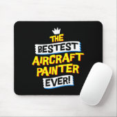 Aircraft Painter, Funny Airplane Paint Job Occupat Mousepad (Mit Mouse)