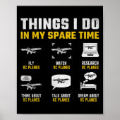 Aircraft Rc Plane Airplane Men Things I Do In My S Poster (Vorne)