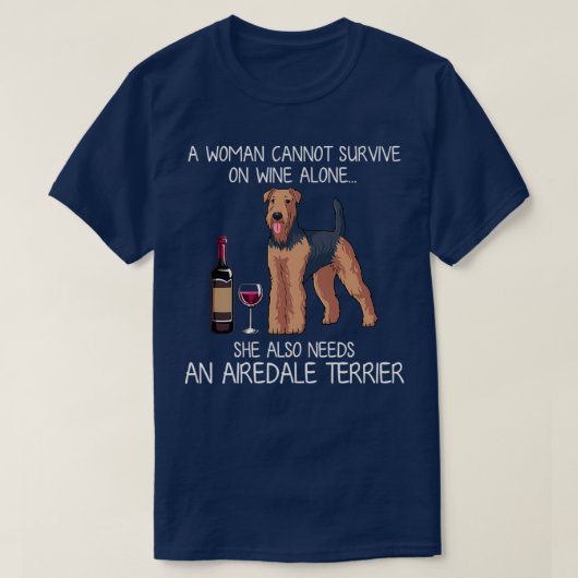 Airedale Terrier and wine Funny dog T-Shirt (Design vorne)