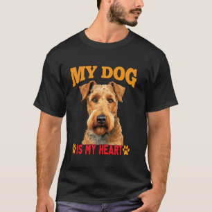 Airedale Terrier Besitzer Design Mein Hund Ist Mei T-Shirt