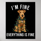 Airedale Terrier Christmas I'm Fine Everything Is Poster (Vorne)