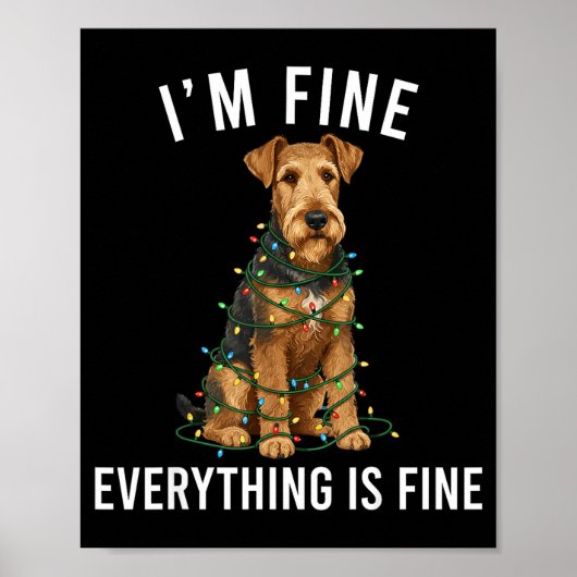 Airedale Terrier Christmas I'm Fine Everything Is Poster (Vorne)