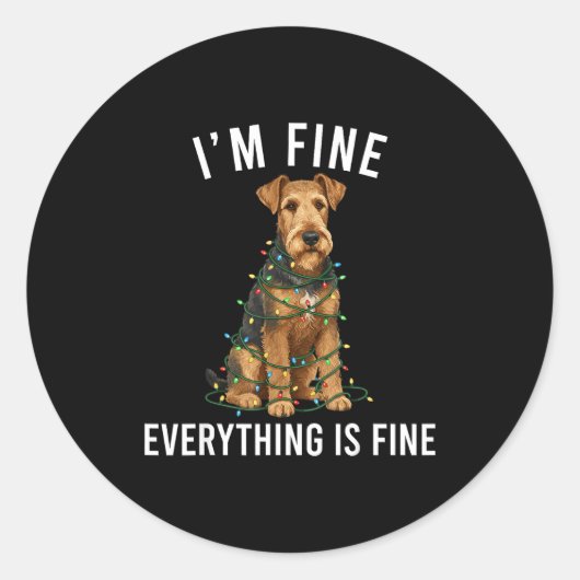 Airedale Terrier Christmas I'm Fine Everything Is Runder Aufkleber (Vorderseite)
