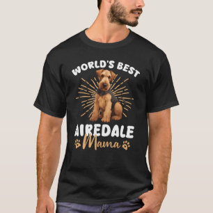 Airedale Terrier Hund Airedale Mama Freund T-Shirt