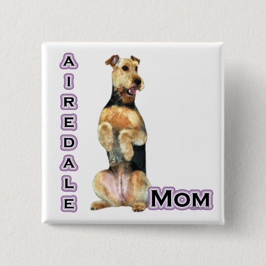 Airedale Terrier Mama 4 - Schaltfläche Button (Vorderseite)