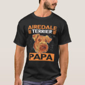 Airedale Terrier Papa Dog Dad Airedale Terrier T-Shirt (Vorderseite)
