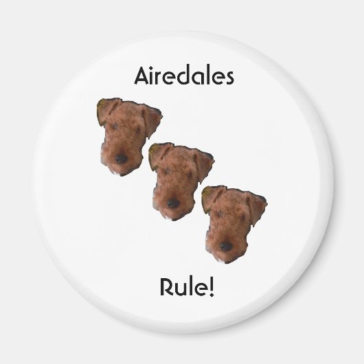 Airedales Regel! Magnet (Vorne)