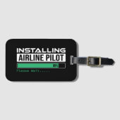 Airline PIlot Loading Funny Pilot Student Gepäckanhänger (Vorderseite (Horizontal))