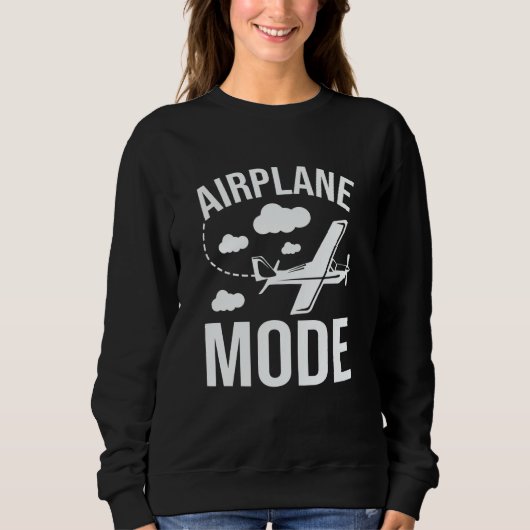 Airplane Mode Pilot Airplane Plane Aviation 33 Sweatshirt (Vorderseite)