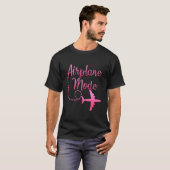 Airplane Mode Traveling Vacation For T-Shirt (Vorne ganz)