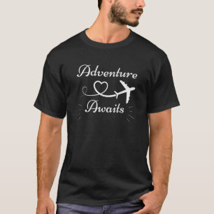 Airport Outfit Adventure erwartet Inspiration Trav T-Shirt