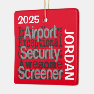 Airport Security Screener Extraordinaire CUSTOM Keramikornament