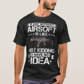 Airsoft Gun Game Shooting Training Player Software T-Shirt (Vorderseite)